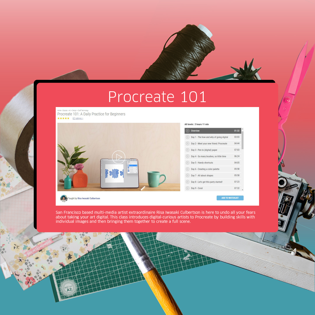 A graphic depicting a collage of craft items in the background with a screenshot of the Creativebug course in the middle